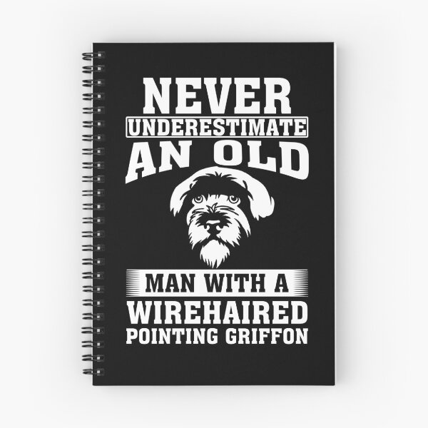 Item preview, Never Underestimate an Old Man with Wirehaired Pointing Griffon designed and sold by CosmoKitsch.