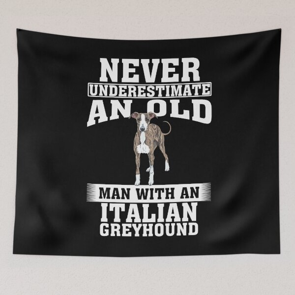 Item preview, Never Underestimate an Old Man with Italian Greyhound designed and sold by CosmoKitsch.