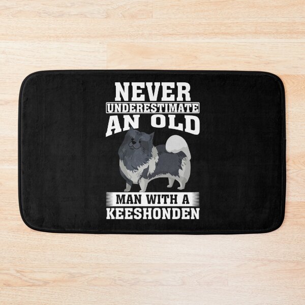 Item preview, Never Underestimate an Old Man with Keeshonden designed and sold by CosmoKitsch.