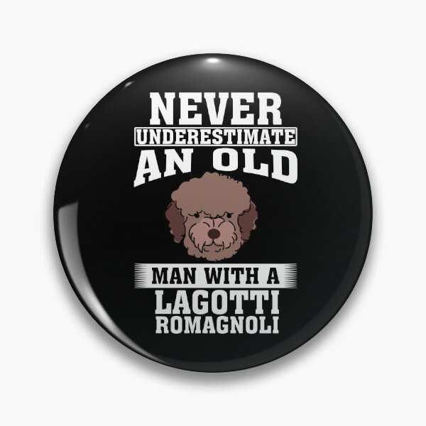 Item preview, Never Underestimate an Old Man with Lagotti Romagnoli designed and sold by CosmoKitsch.