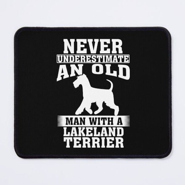 Item preview, Never Underestimate an Old Man with lakeland terrier designed and sold by CosmoKitsch.