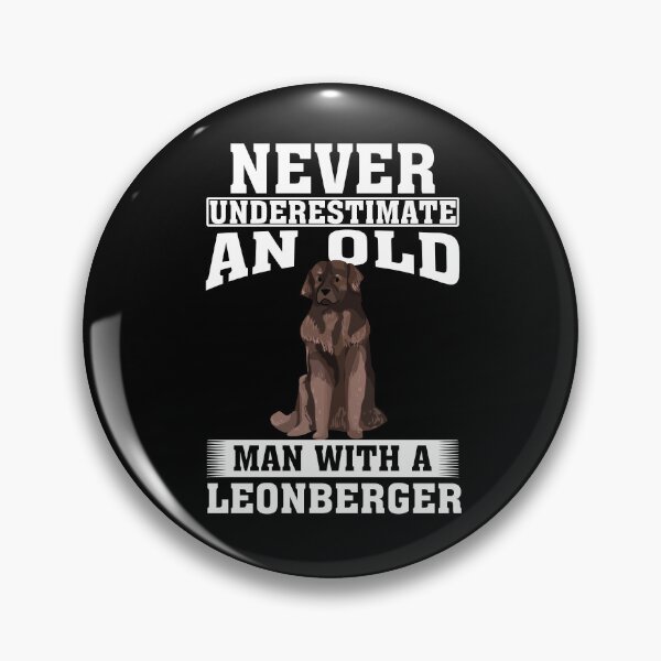 Item preview, Never Underestimate an Old Man with Leonberger designed and sold by CosmoKitsch.