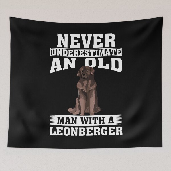 Item preview, Never Underestimate an Old Man with Leonberger designed and sold by CosmoKitsch.