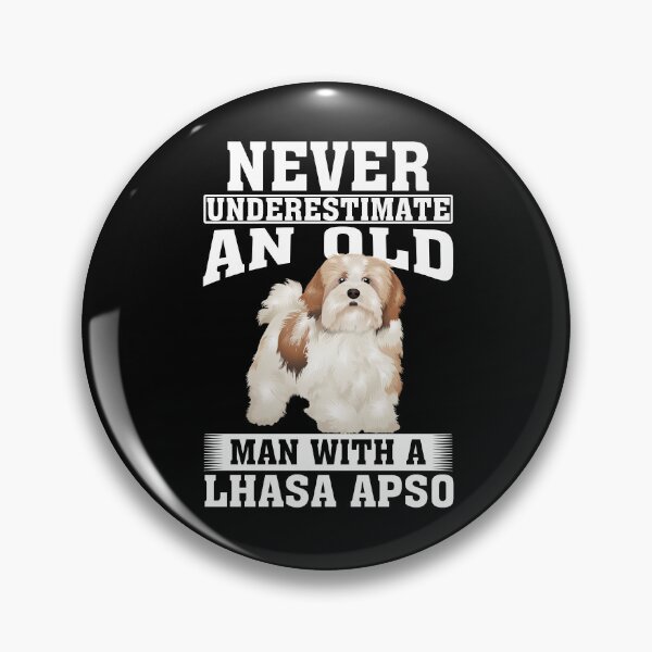 Item preview, Never Underestimate an Old Man with Lhasa Apso designed and sold by CosmoKitsch.