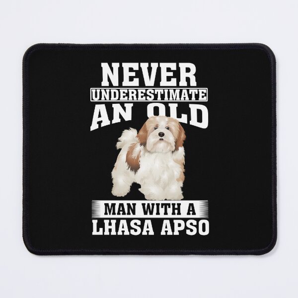 Item preview, Never Underestimate an Old Man with Lhasa Apso designed and sold by CosmoKitsch.