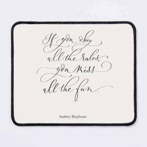 Item preview, Motivational Quote. If You Obey All the Rules. Audrey Hepburn Words. Modern calligraphy designed and sold by Sandra Brezina.