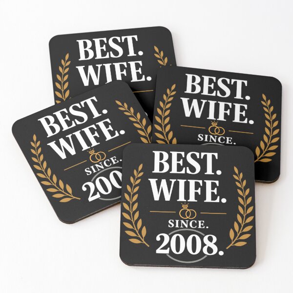 Item preview, Best Wife Since 2008 Anniversary designed and sold by FreshVibe Prints.