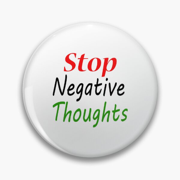 Item preview, Stop Negative Thoughts designed and sold by AGMomsArt.