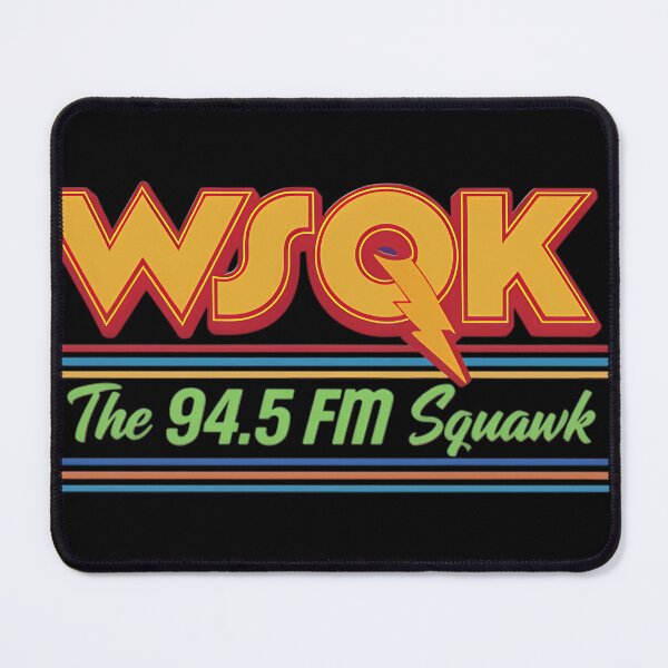 Item preview, Wsqk Radio Logo The Squawk 945 Fm designed and sold by MaiyaWard.
