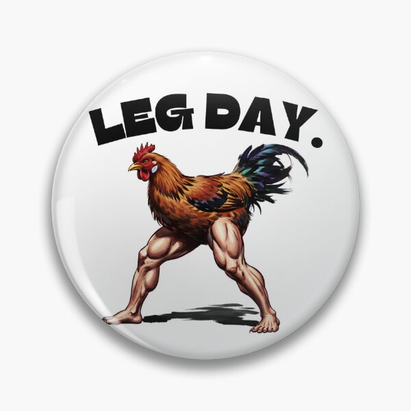 Item preview, LEG DAY: Chicken with Muscular Human Legs Funny Gym Pun Art designed and sold by Animal Xeno Circus.
