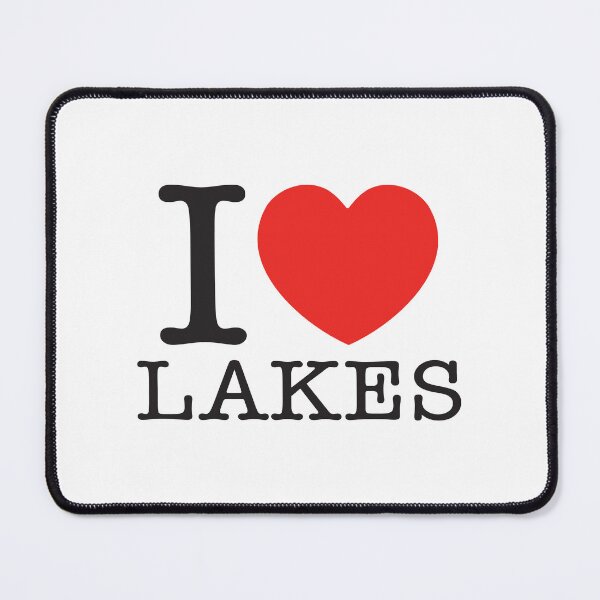 Item preview, I Love Lakes designed and sold by shitpostee.