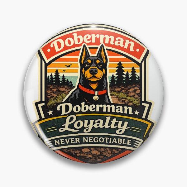 Item preview, Doberman Loyalty Never Negotiable Doberman Gift designed and sold by WildVista.