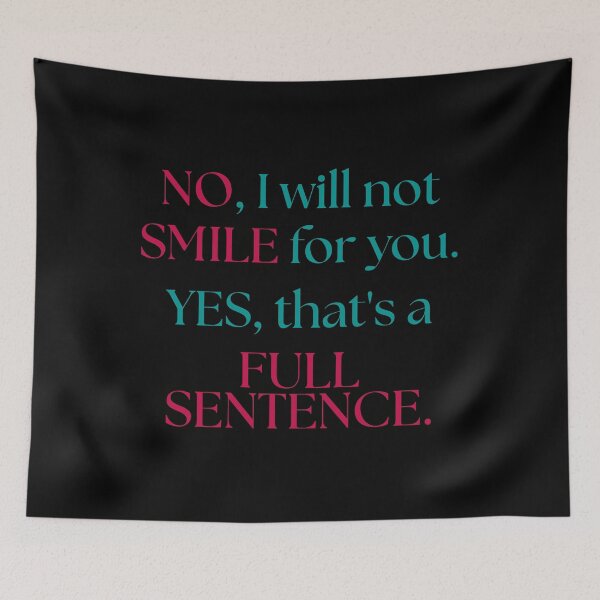 Item preview, I Will Not Smile for You – Bold Feminist Street Harassment designed and sold by ObsidianDaz.