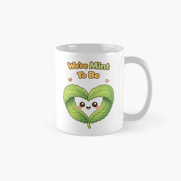 Item preview, Were Mint To Be Cute Mint Leaf Love Pun Design. designed and sold by The-T-In-Retro.