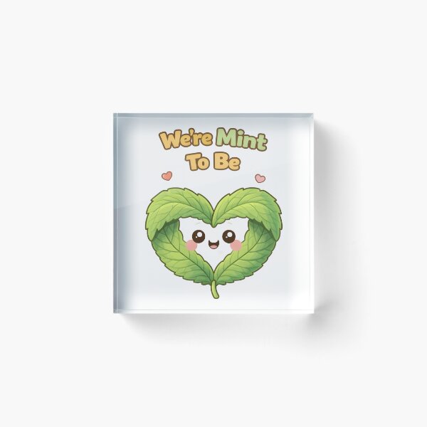 Item preview, Were Mint To Be Cute Mint Leaf Love Pun Design. designed and sold by The-T-In-Retro.