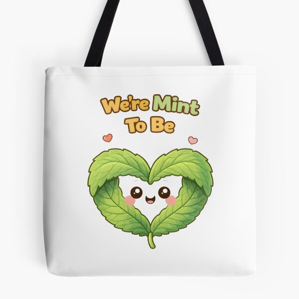 Item preview, Were Mint To Be Cute Mint Leaf Love Pun Design. designed and sold by The-T-In-Retro.