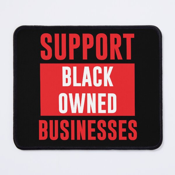 Item preview, SUPPORT BLACK OWNED BUSINESSES! (Red) designed and sold by RoyalLuxuryApp.