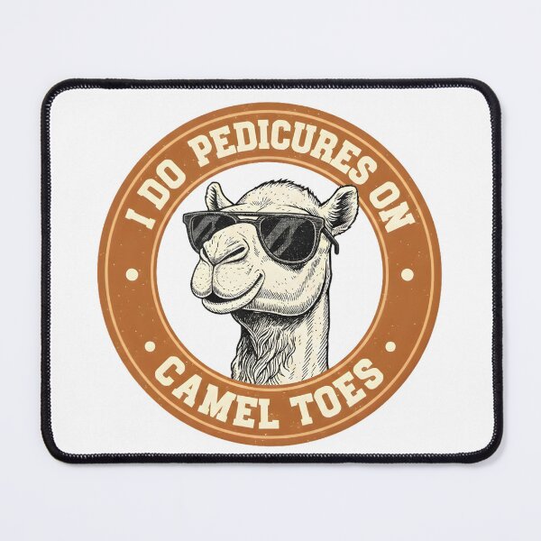 Item preview, I Do Pedicures On Camel Toes designed and sold by LunaMagicStudio.