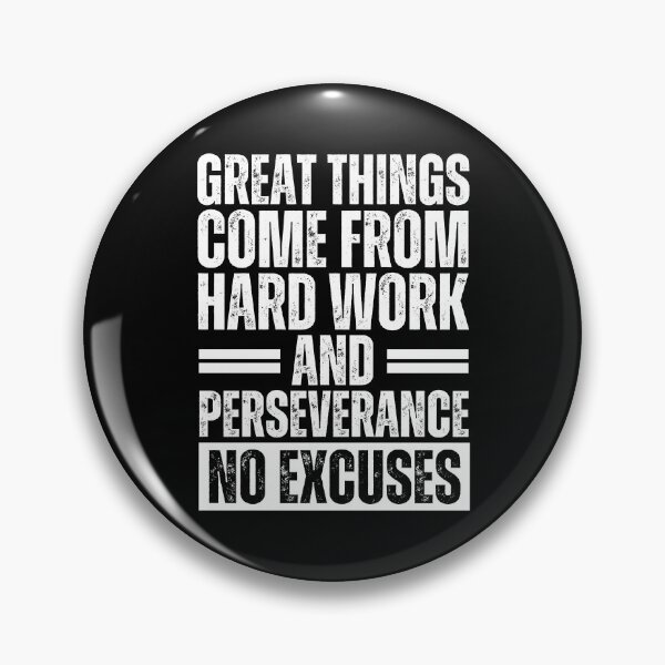 Item preview, Great things come from hard work and perseverance. No excuses designed and sold by Dondonmart.