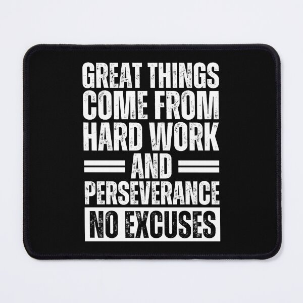 Item preview, Great things come from hard work and perseverance. No excuses designed and sold by Dondonmart.