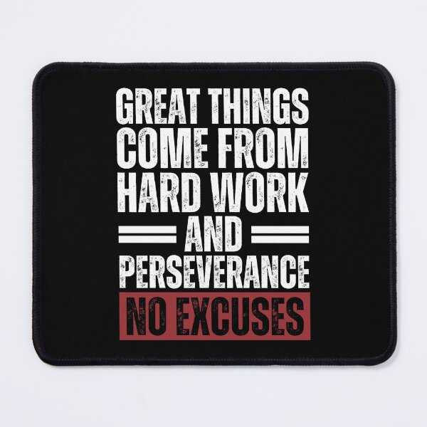 Item preview, Great things come from hard work and perseverance. No excuses designed and sold by Dondonmart.