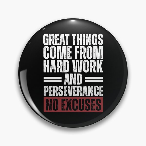 Item preview, Great things come from hard work and perseverance. No excuses designed and sold by Dondonmart.
