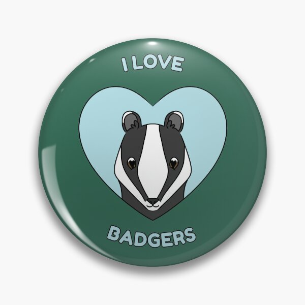 Item preview, I LOVE BADGERS designed and sold by HugSomeNettles.