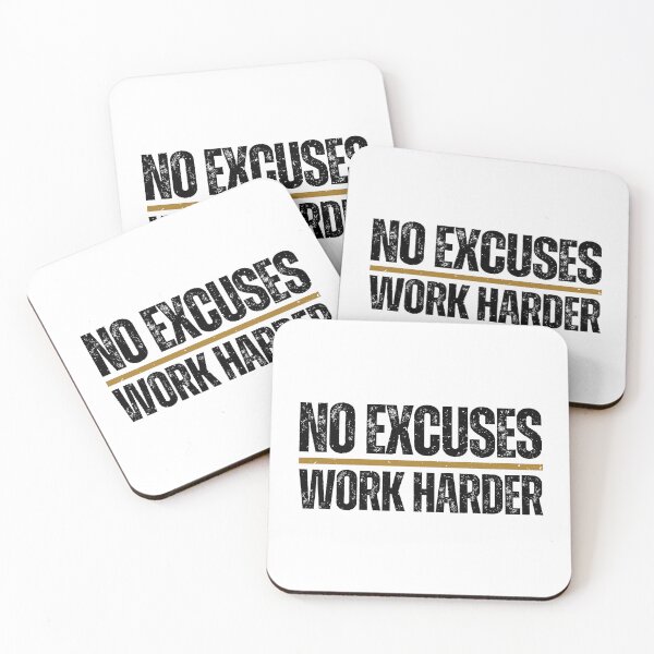 Item preview, No Excuses Work Harder designed and sold by Dondonmart.