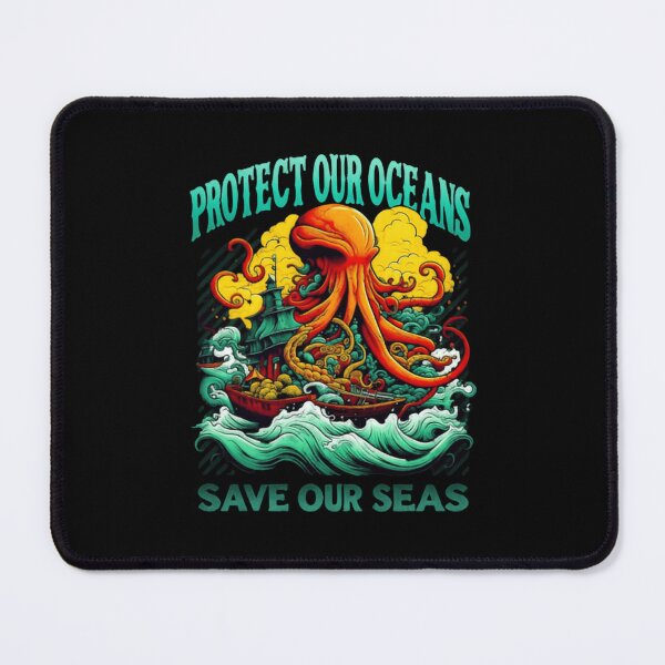 Item preview, Protect Our Oceans Save Our Seas Ocean Octopus designed and sold by SkeletonsDanger.