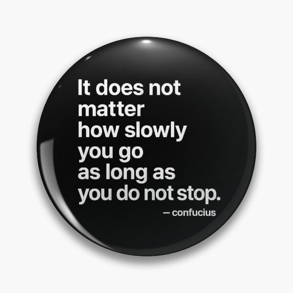 Item preview, Keep Moving – Confucius Minimalist (White Font) designed and sold by TshirtsLabs.