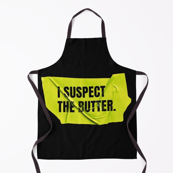 Item preview, I Suspect The Butter designed and sold by Wow.Monique.