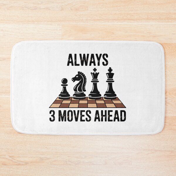 Item preview, Always 3 Moves Ahead designed and sold by jkrphoto.