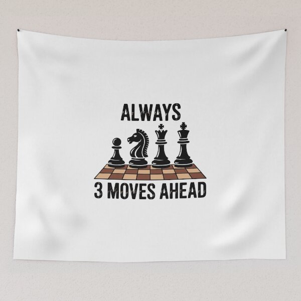 Item preview, Always 3 Moves Ahead designed and sold by jkrphoto.