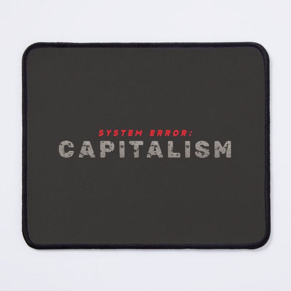 Item preview, System Error Capitalism Broken Stone Typography Social Justice Statement designed and sold by Miniature Store.
