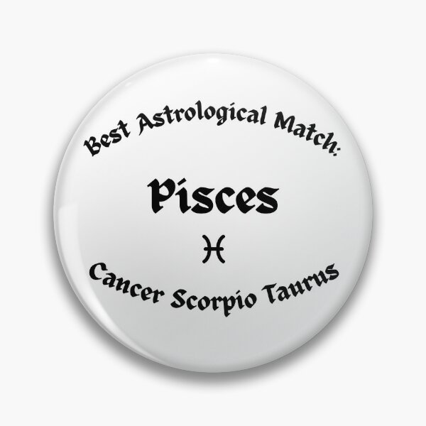 Item preview, Pisces Best Astrological Match – Zodiac Compatibility – Cancer Scorpio Taurus – Black Typography designed and sold by MOKRONOS.