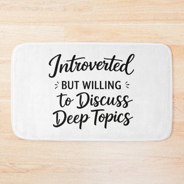 Item preview, Introverted But Willing to Discuss Deep Topics T-Shirt designed and sold by IM Hunter.