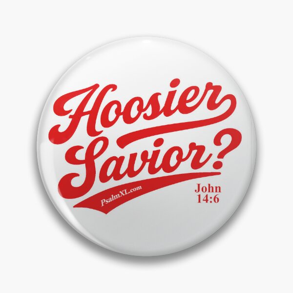 Item preview, Hoosier Savior? designed and sold by PsalmXL.