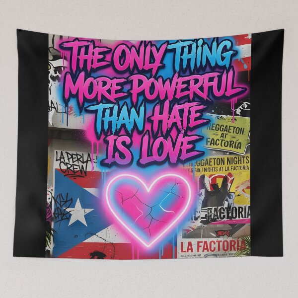 Item preview, The Only Thing More Powerful Than Hate Is Love  designed and sold by Uglyandcute.