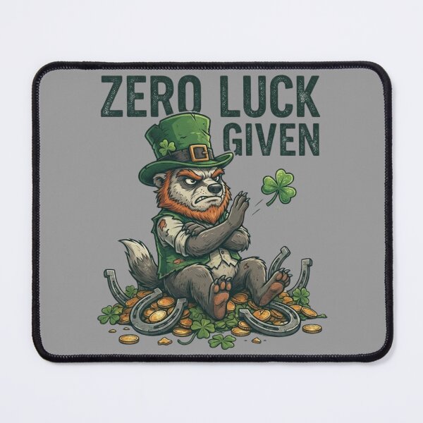 Item preview, Zero Luck Given Funny St Patrick Day Leprechaun designed and sold by Michalsky99.