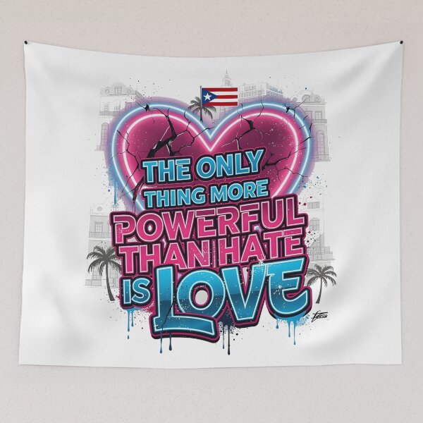 Item preview, The Only Thing More Powerful Than Hate Is Love  designed and sold by Uglyandcute.