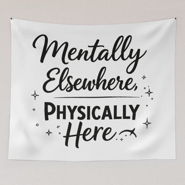 Item preview, Mentally Elsewhere Physically Here Funny Introvert T-Shirt designed and sold by IM Hunter.