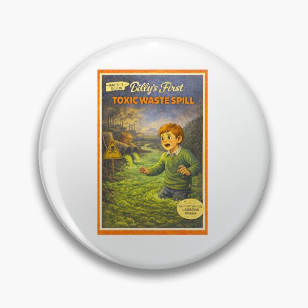 Item preview, Billy's First Toxic Waste Spill funny retro design designed and sold by The Sporty Nerd.