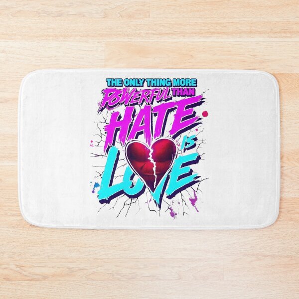 Item preview, The Only Thing More Powerful Than Hate Is Love  designed and sold by Uglyandcute.