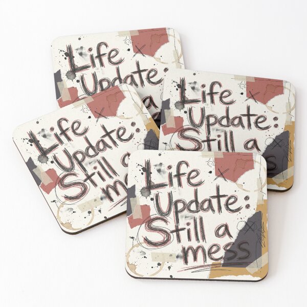 Item preview, Still a Mess Funny Motivational Typography Art designed and sold by LuxeLayouts.