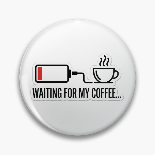 Item preview, Waiting For My Coffee - Funny Low Battery Sticker designed and sold by chihab21.