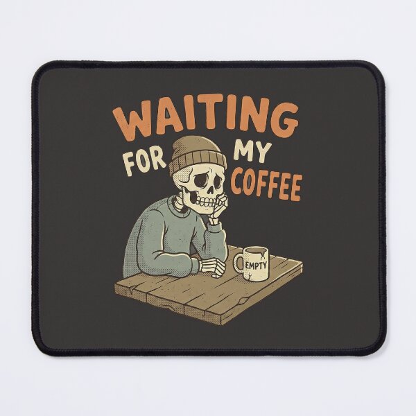 Item preview, Funny Skeleton Waiting For Coffee - Ramadan Fasting Humor designed and sold by chihab21.