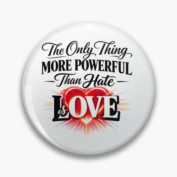 Item preview, The Only Thing More Powerful Than Hate Is Love Typography Quote Design designed and sold by Graphic Therapist.