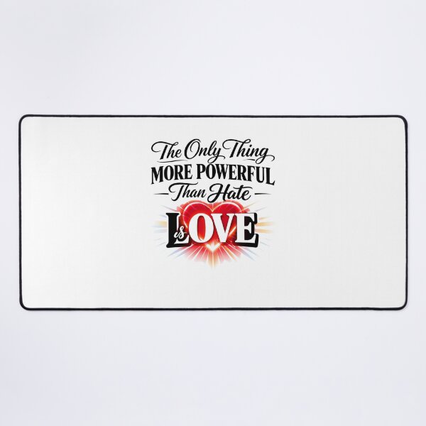 Item preview, The Only Thing More Powerful Than Hate Is Love Typography Quote Design designed and sold by Graphic Therapist.