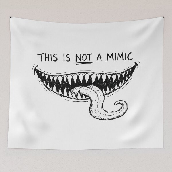 Item preview, This Is Not A Mimic Hand Drawn Monster Mouth RPG designed and sold by Fenay Designs.