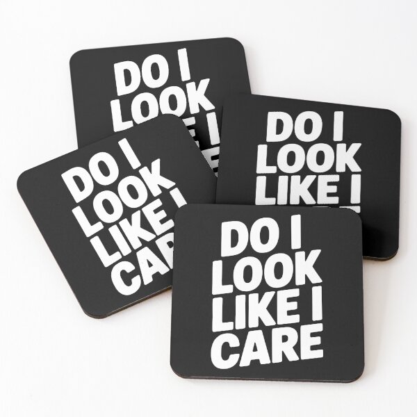 Item preview, Do I Look Like I Care designed and sold by Frank Ring.